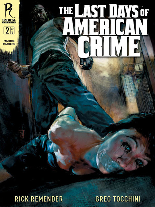 Title details for The Last Days of American Crime, Issue 2 by Rick Remender - Available